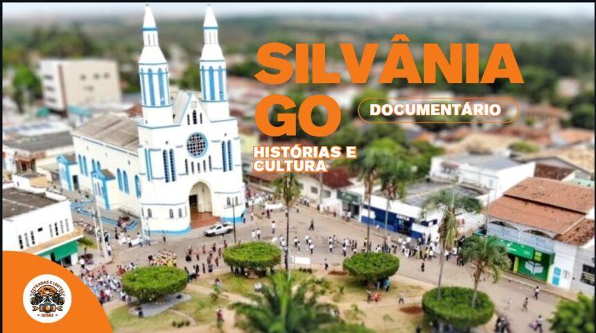 Estradas e Lentes Revela as Riquezas Históricas e Naturais de Silvânia em Documentário Inédito