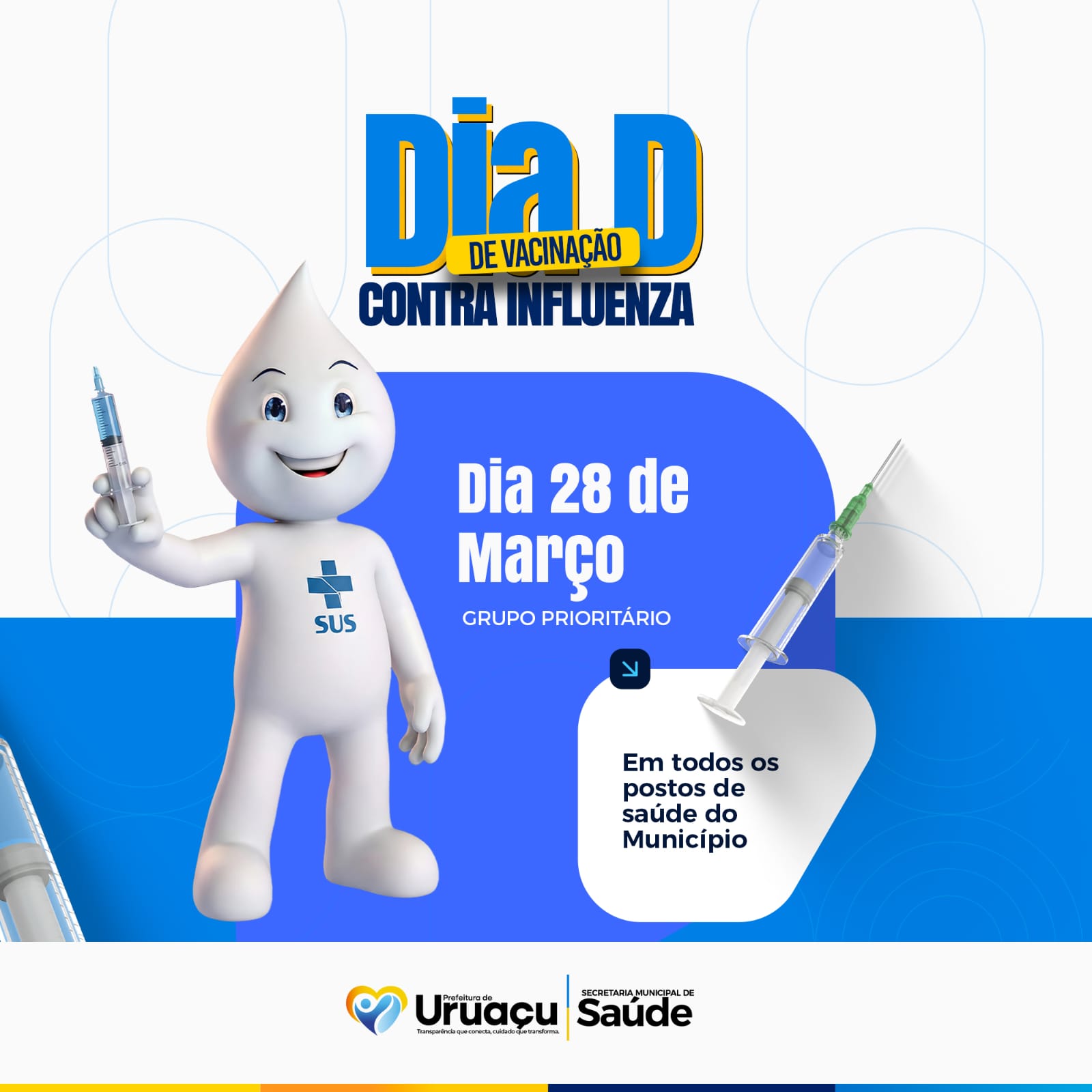 Uruaçu mobiliza Dia D da Vacinação contra Influenza com portas abertas em todos os postos