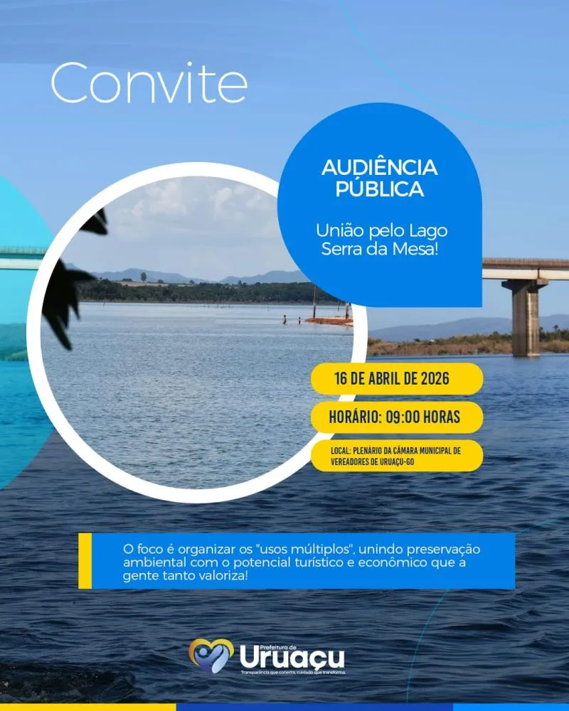 Uruaçu convoca população para audiência pública que definirá futuro do Lago Serra da Mesa