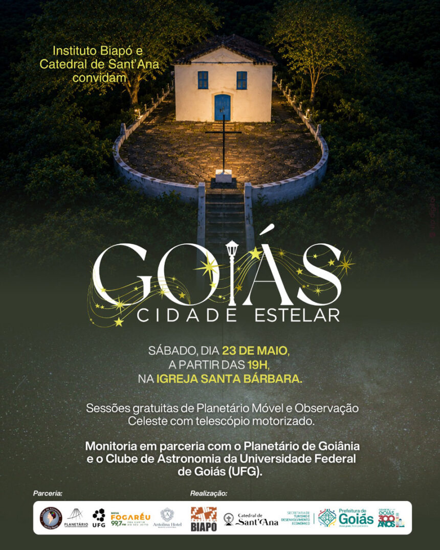 Cidade de Goiás recebe edição do “Goiás, Cidade Estelar” com observação do céu e planetário móvel